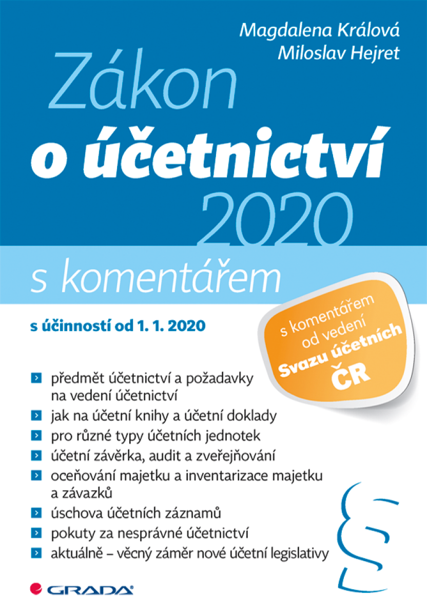 Zákon o účetnictví - Magdalena Králová, Miloslav Hejret