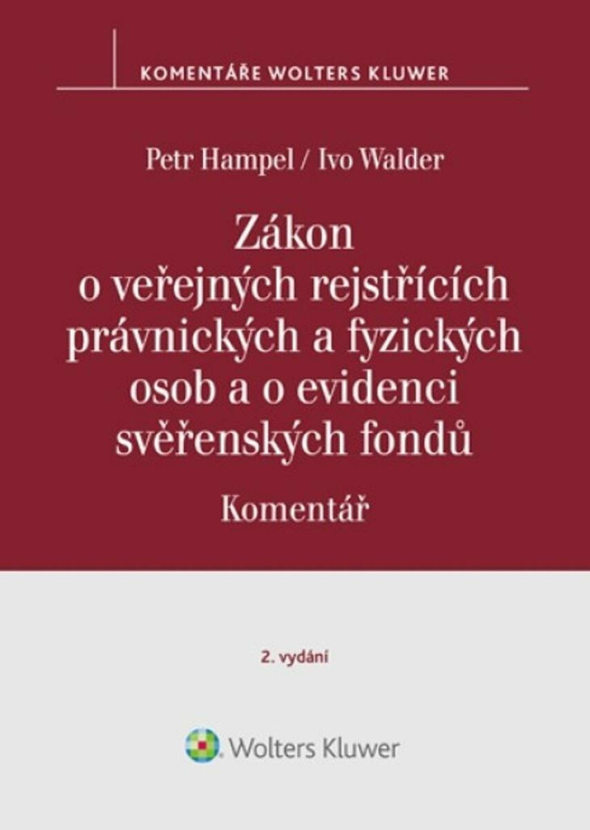 Zákon o veřejných rejstřících právnických a fyzických osob a o evidenci svěřenských fondů - Komentář