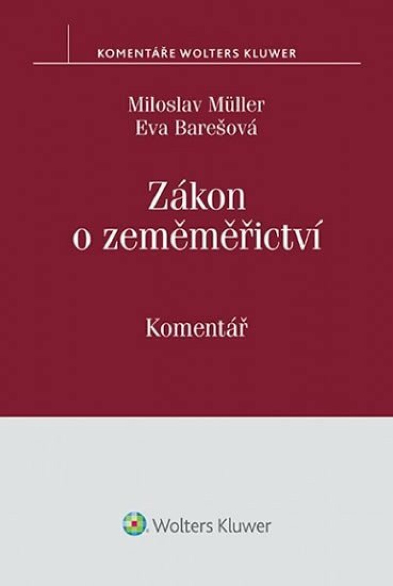 Zákon o zeměměřictví: Komentář koupíte na Knihydobrovsky.cz