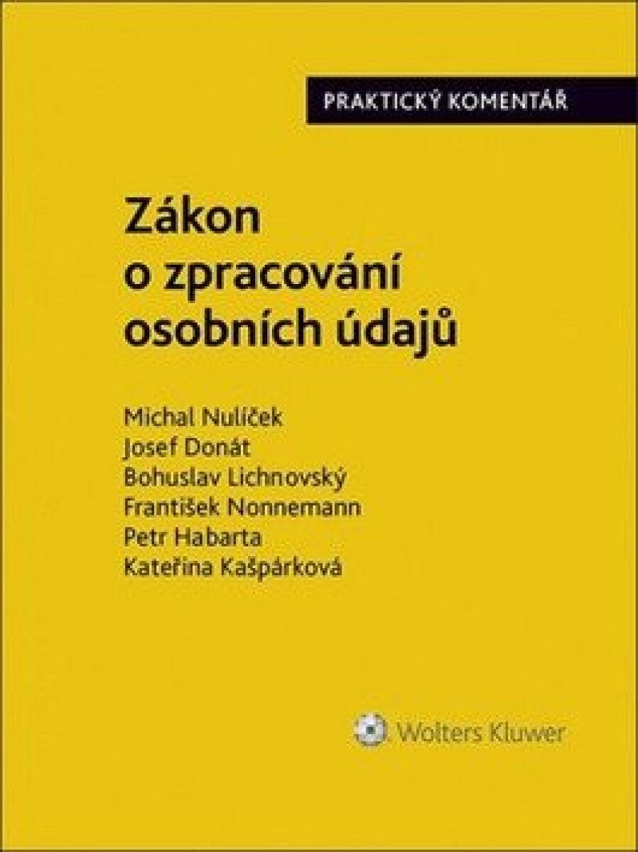 Kniha Zákon o zpracování osobních údajů (110/2019 Sb.). Praktický komentář