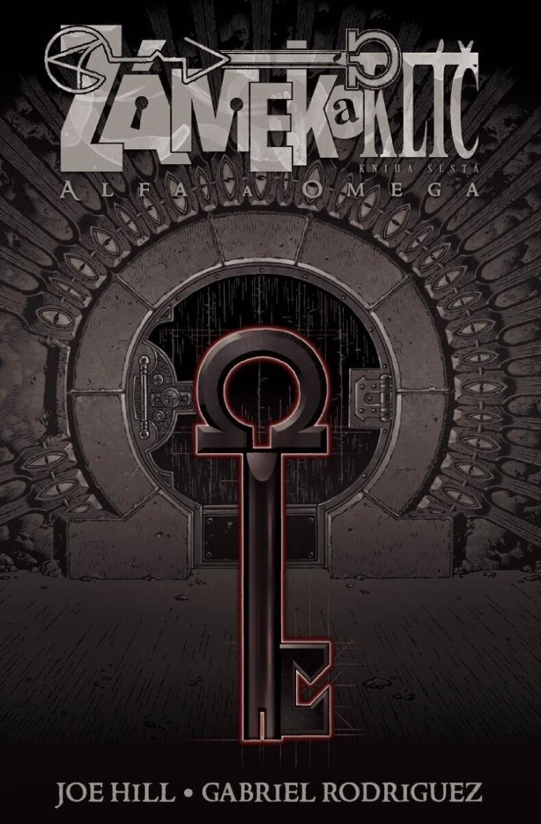 Zámek a klíč 6: Alfa a omega - Joe Hill, Gabriel Rodriguez