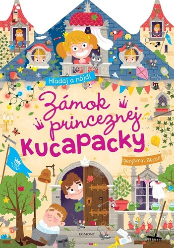Kniha Zámok princeznej Kucapacky