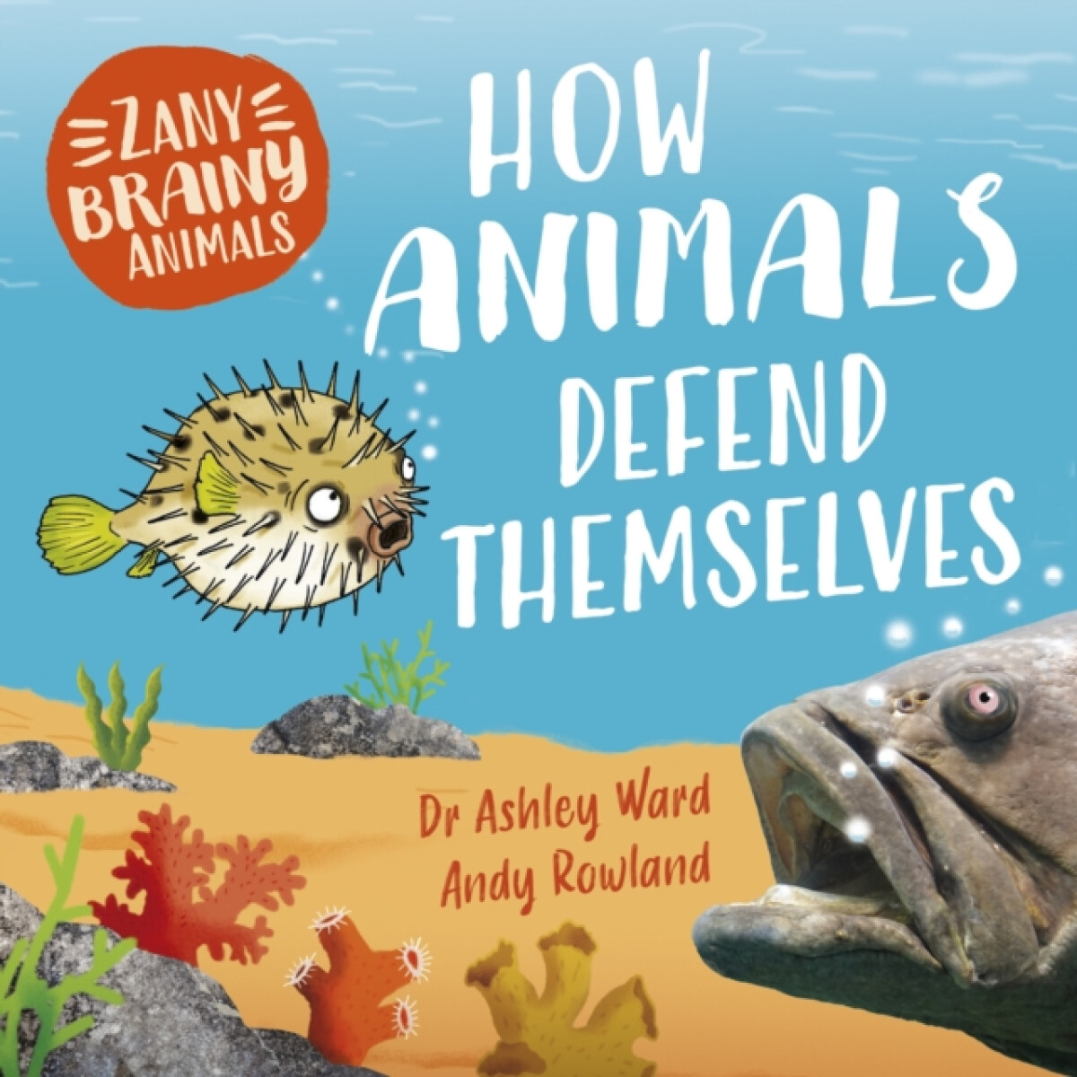Kniha Zany Brainy Animals: How Animals Defend Themselves