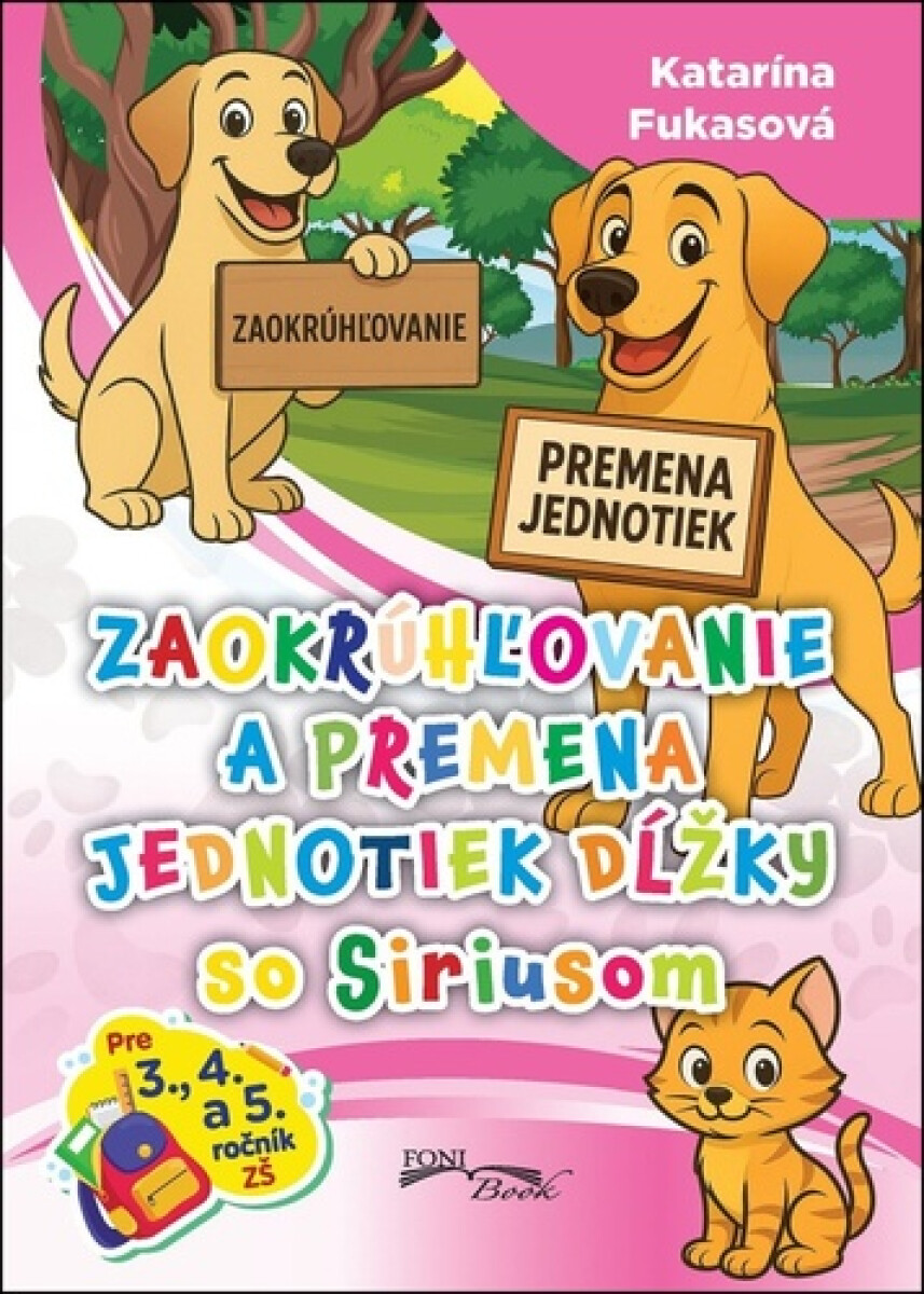 Kniha Zaokrúhľovanie a premena jednotiek dĺžky