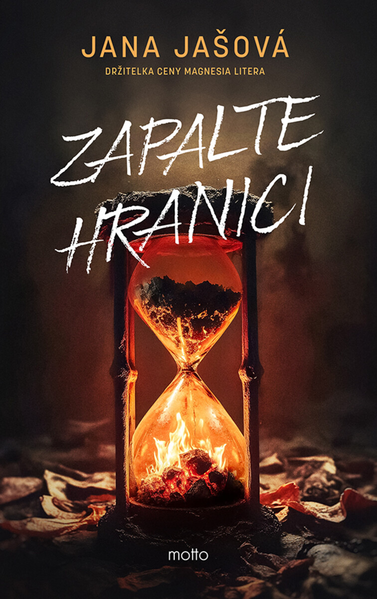 Zapalte hranici - Jana Jašová
