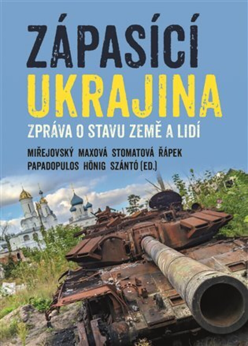 Kniha Zápasící Ukrajina