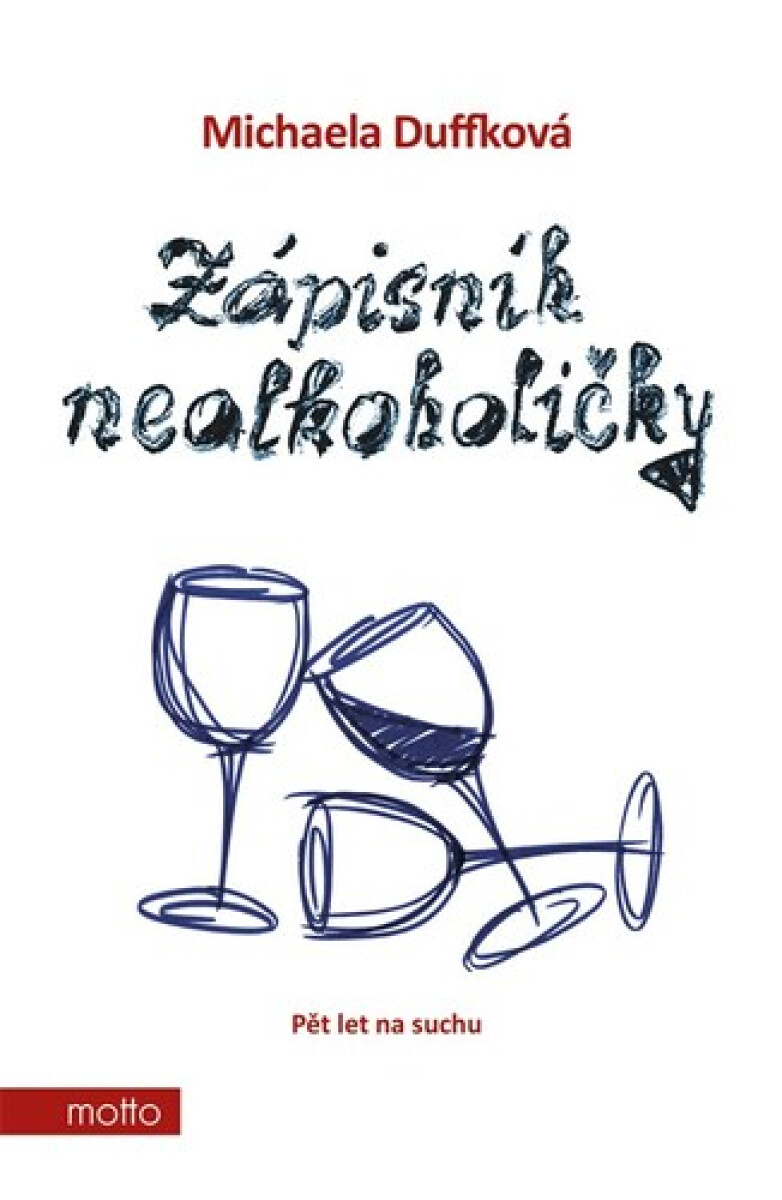 Kniha Zápisník nealkoholičky - Pět let na suchu
