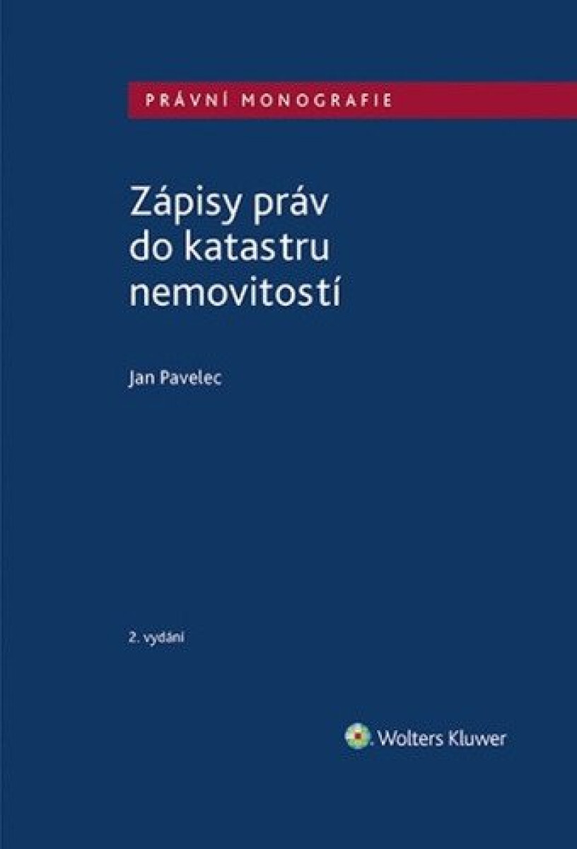 Kniha Zápisy práv do katastru nemovitostí