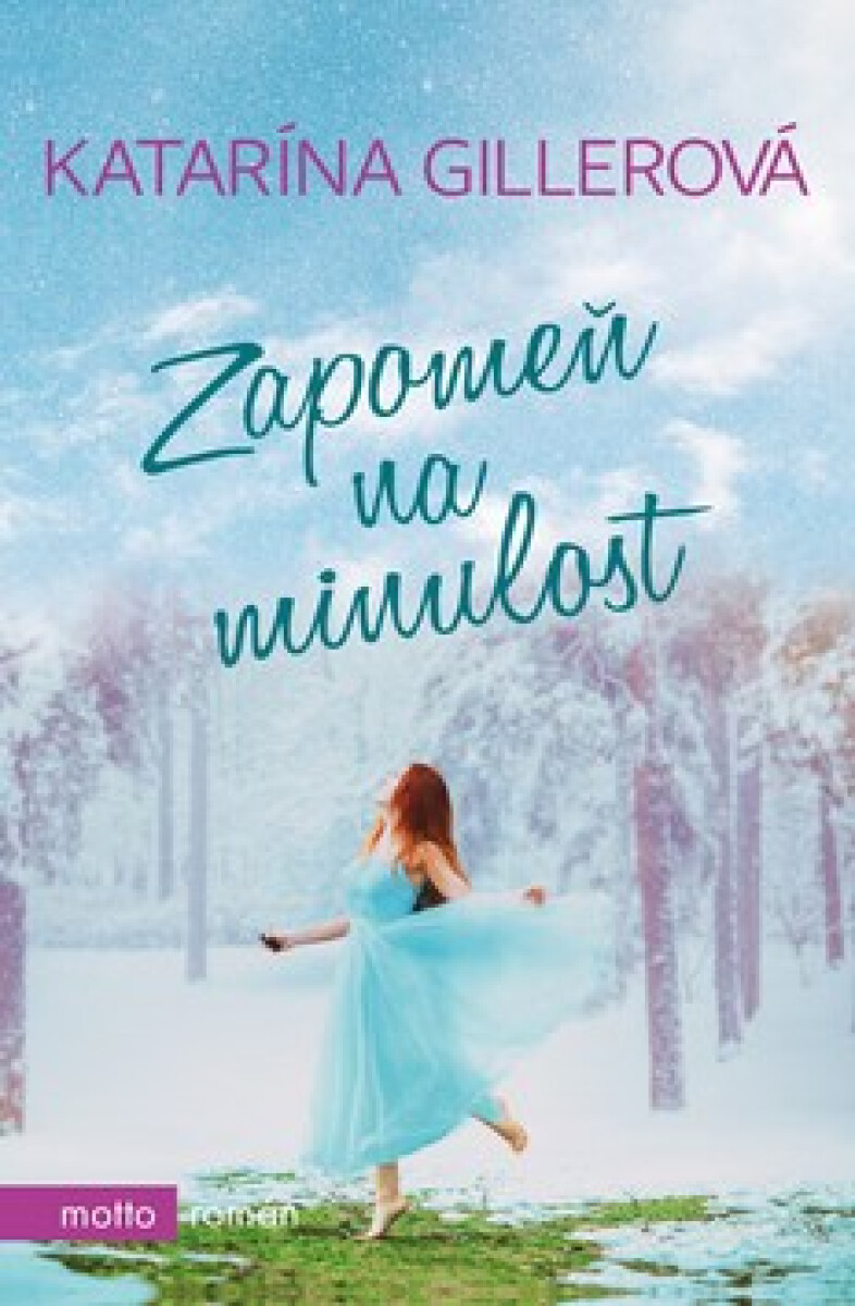 Kniha Zapomeň na minulost
