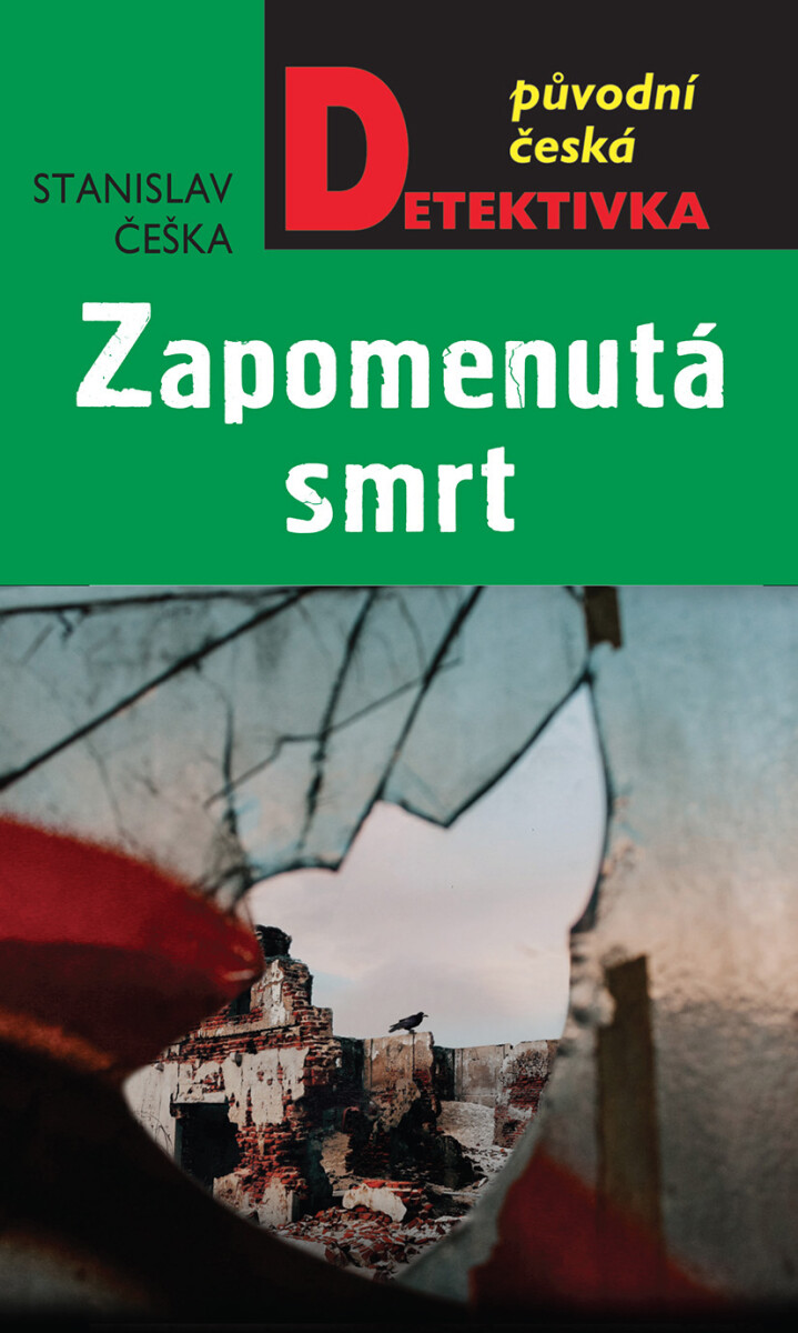 Levně Zapomenutá smrt - Stanislav Češka