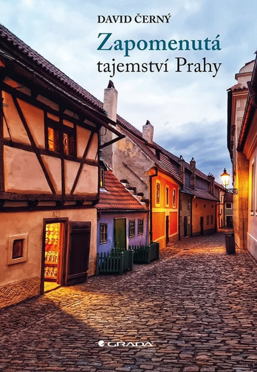 Kniha Zapomenutá tajemství Prahy