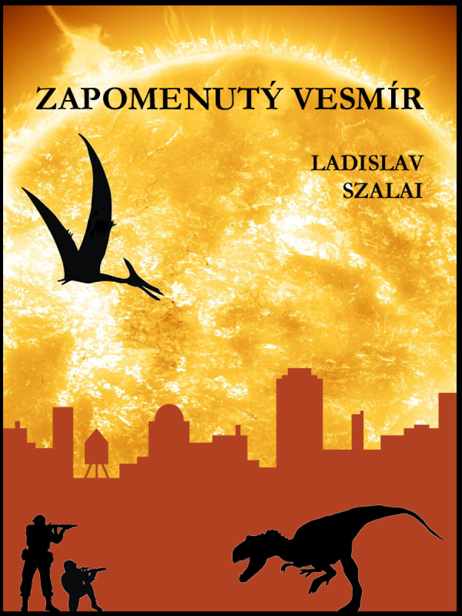 Zapomenutý vesmír - Ladislav Szalai