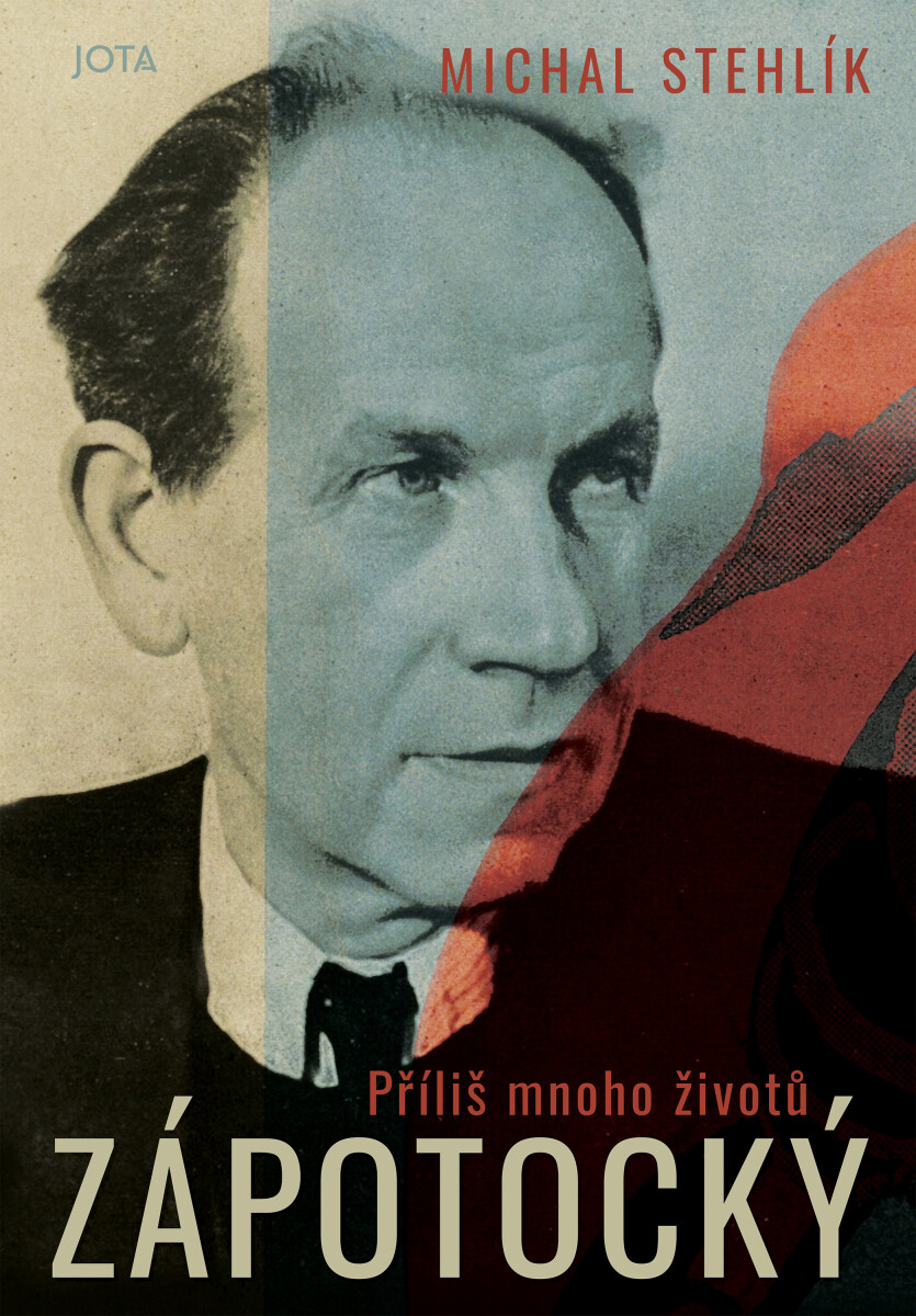 Zápotocký. Příliš mnoho životů - Michal Stehlík