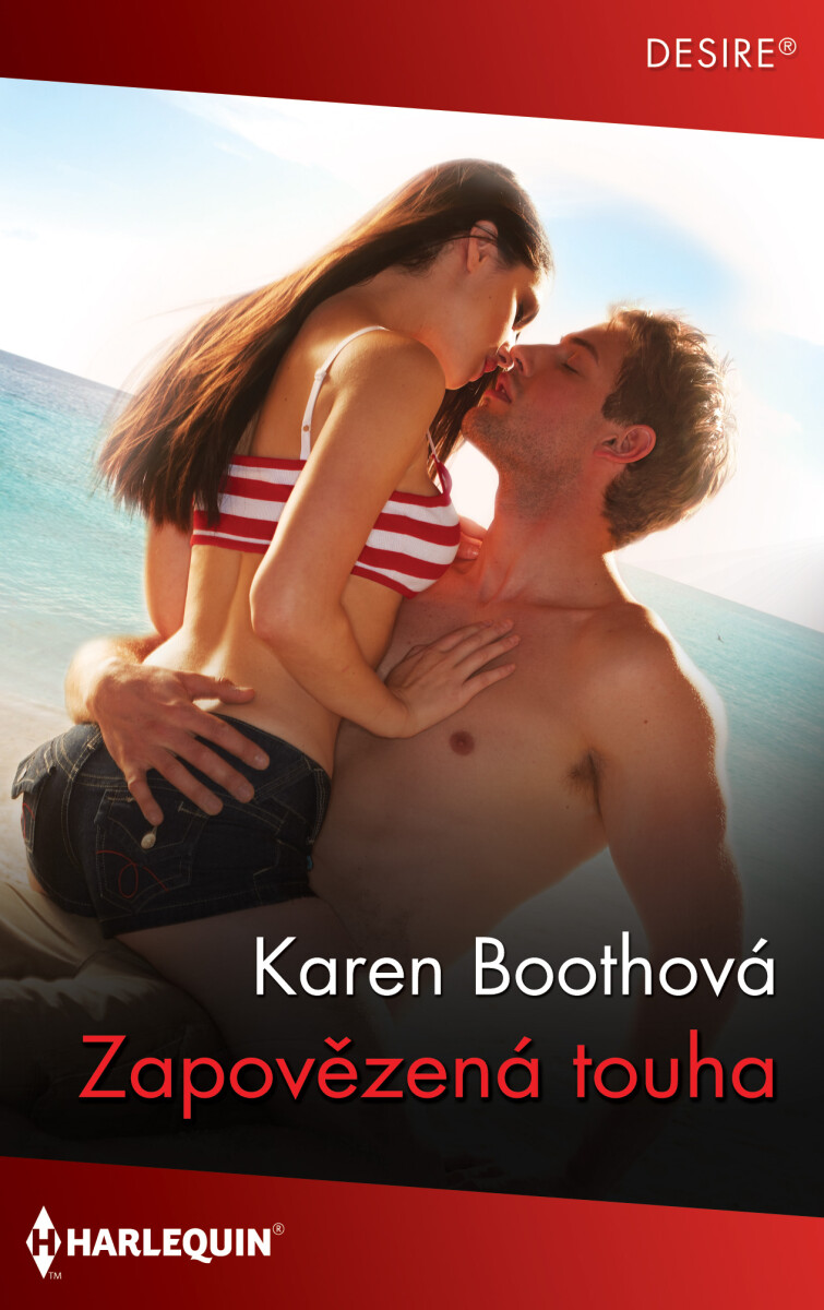 Zapovězená touha - Karen Boothová