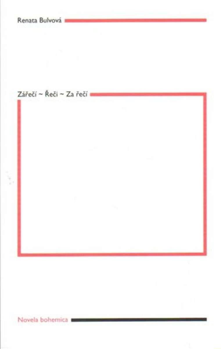 Kniha Zářečí – Řeči – Za řečí