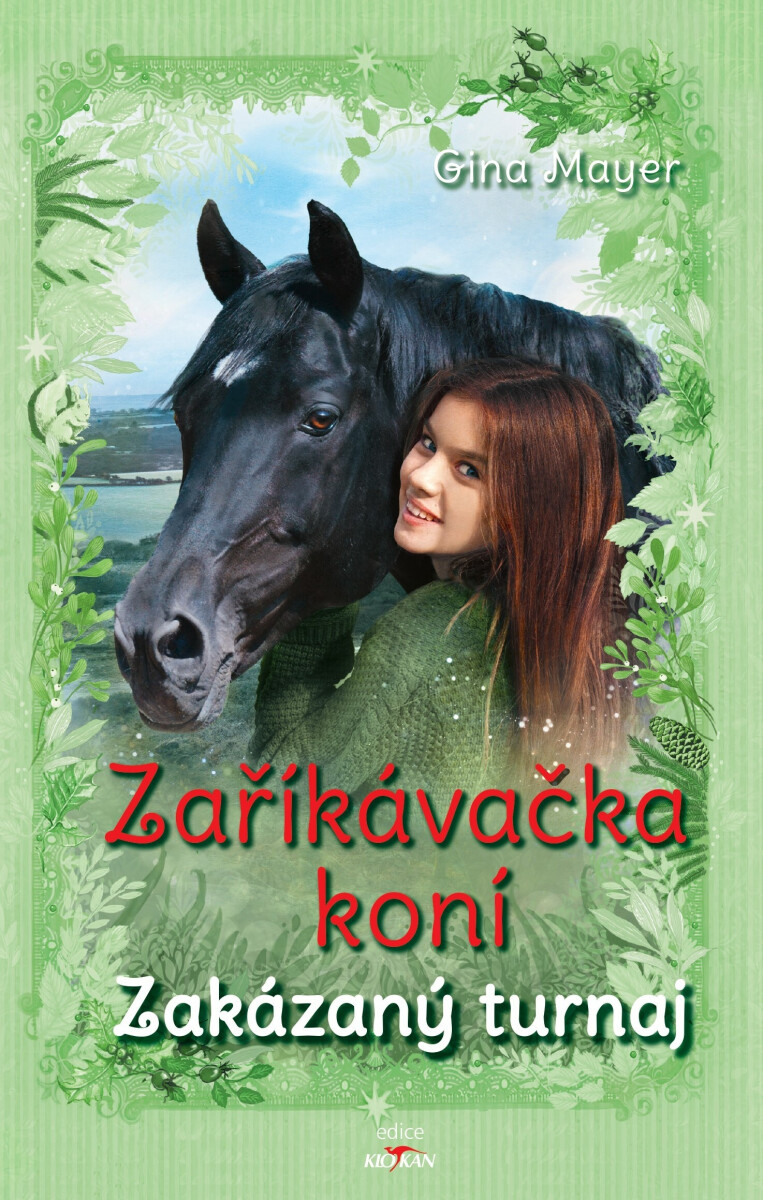 Kniha Zaříkávačka koní - Zakázaný turnaj