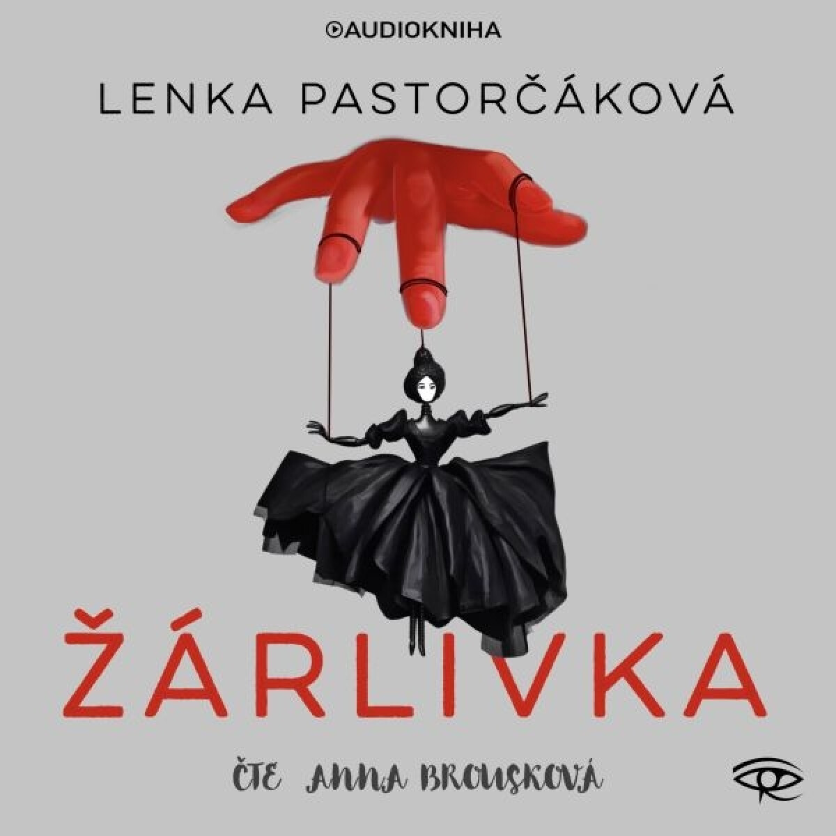 Levně Žárlivka - Lenka Pastorčáková - audiokniha