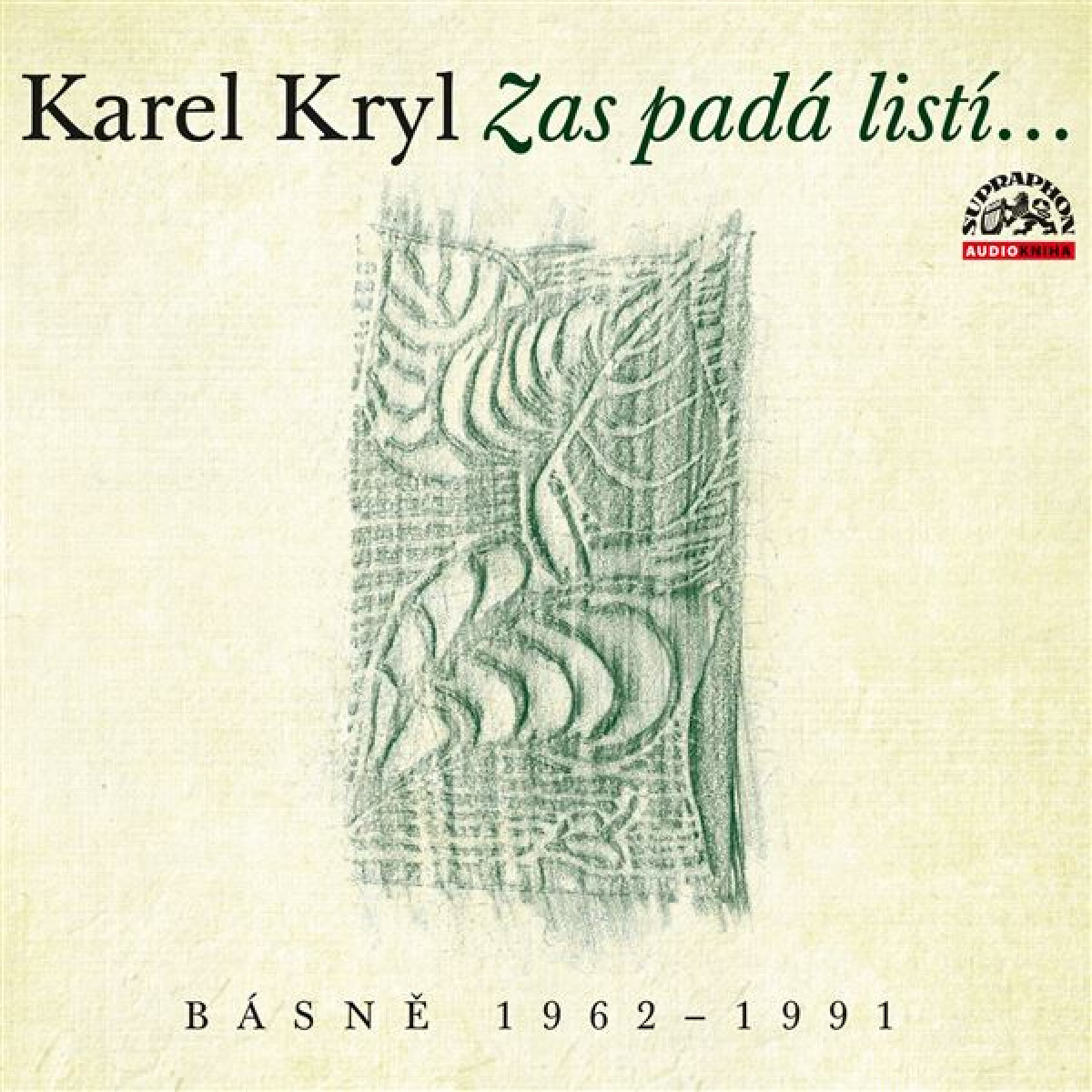 Levně Zas padá listí…/ Básně 1962–1991 Audiokniha - Karel Kryl - audiokniha