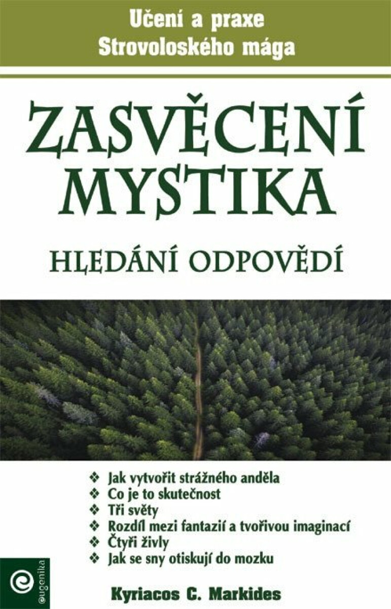 Kniha Zasvěcení mystika - Hledání odpovědí