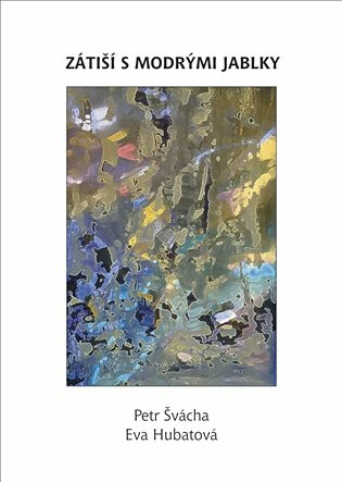 Kniha Zátiší s modrými jablky