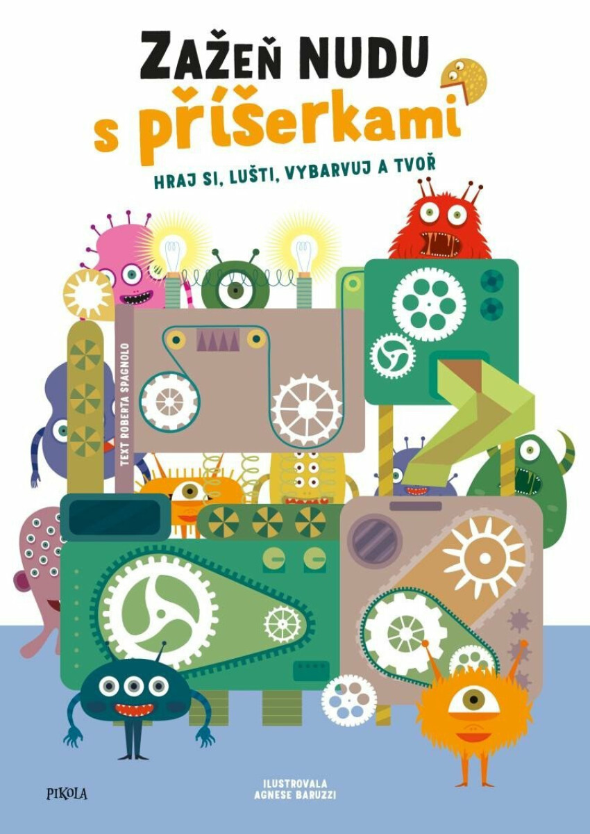 Kniha Zažeň nudu s příšerkami