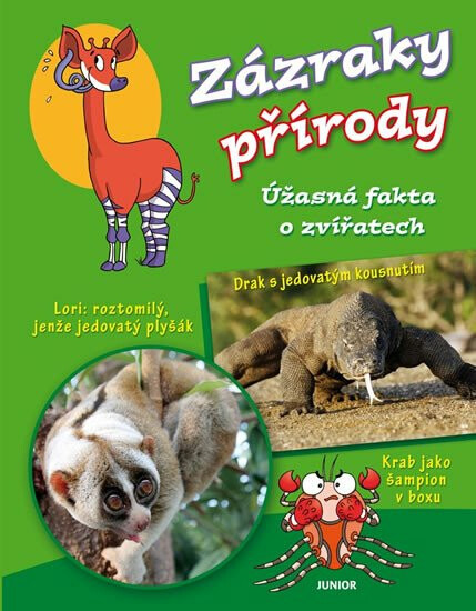 Kniha Zázraky přírody - Úžasná fakta o zvířatech