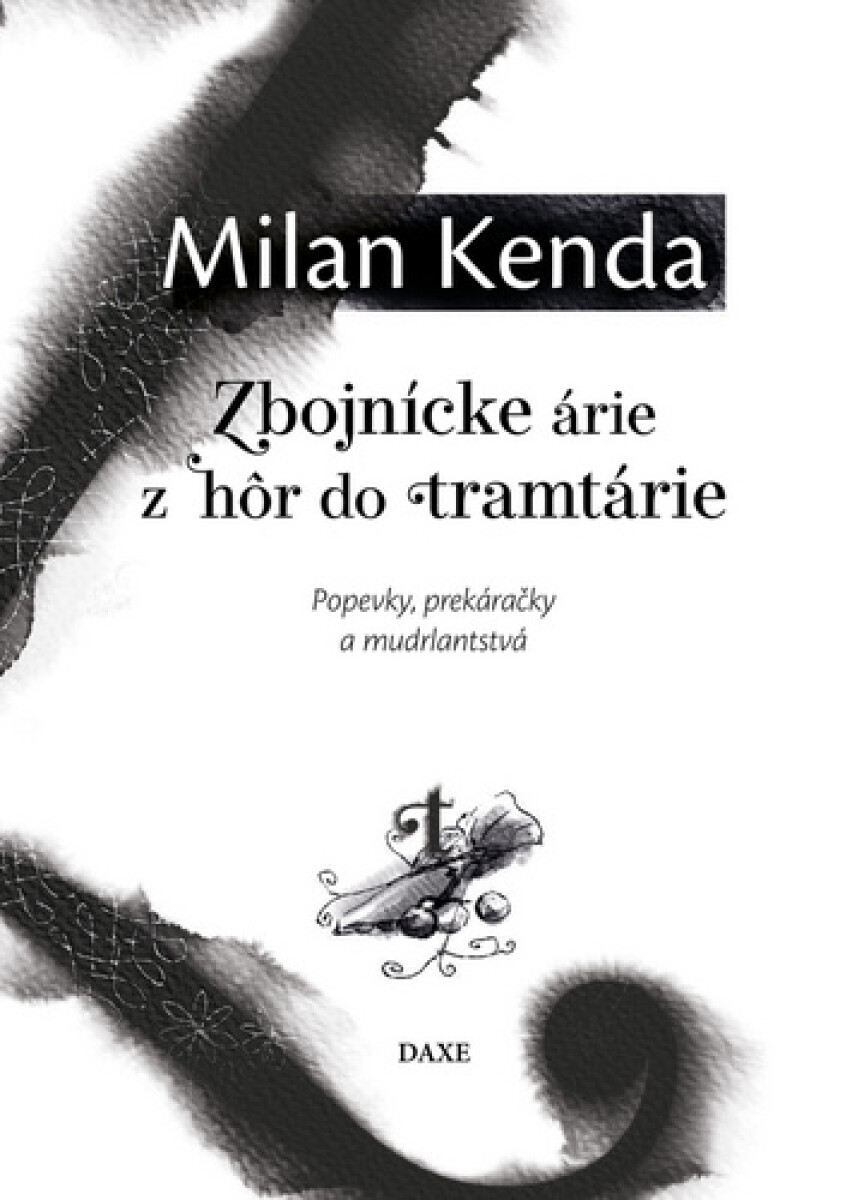 Kniha Zbojnícke árie z hôr do tramtárie