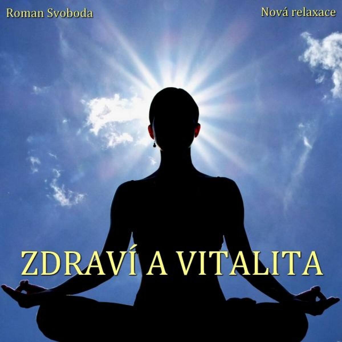 Levně Zdraví a vitalita - Roman Svoboda - audiokniha