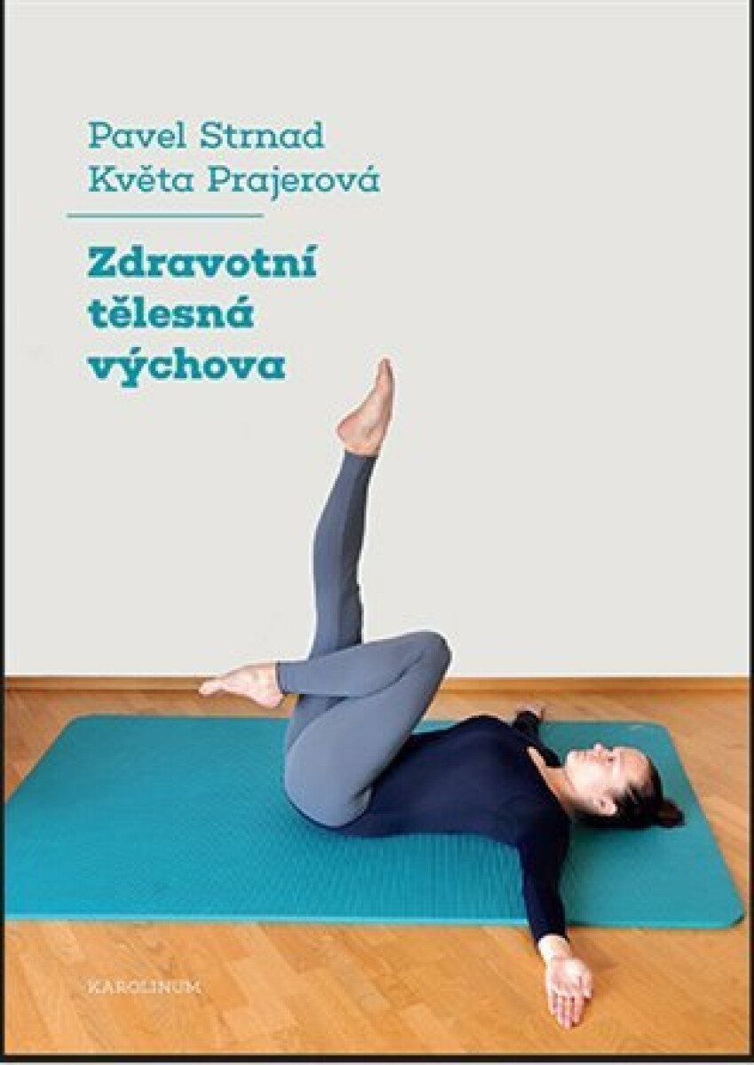 Zdravotní tělesná výchova koupíte na Knihydobrovsky.cz