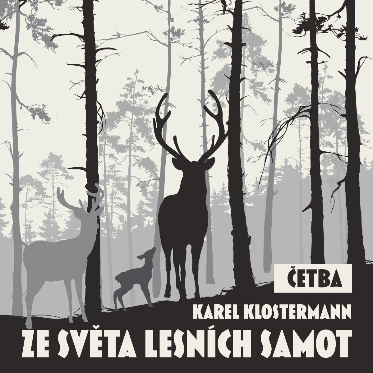 Ze světa lesních samot (četba) - Karel Klostermann - audiokniha
