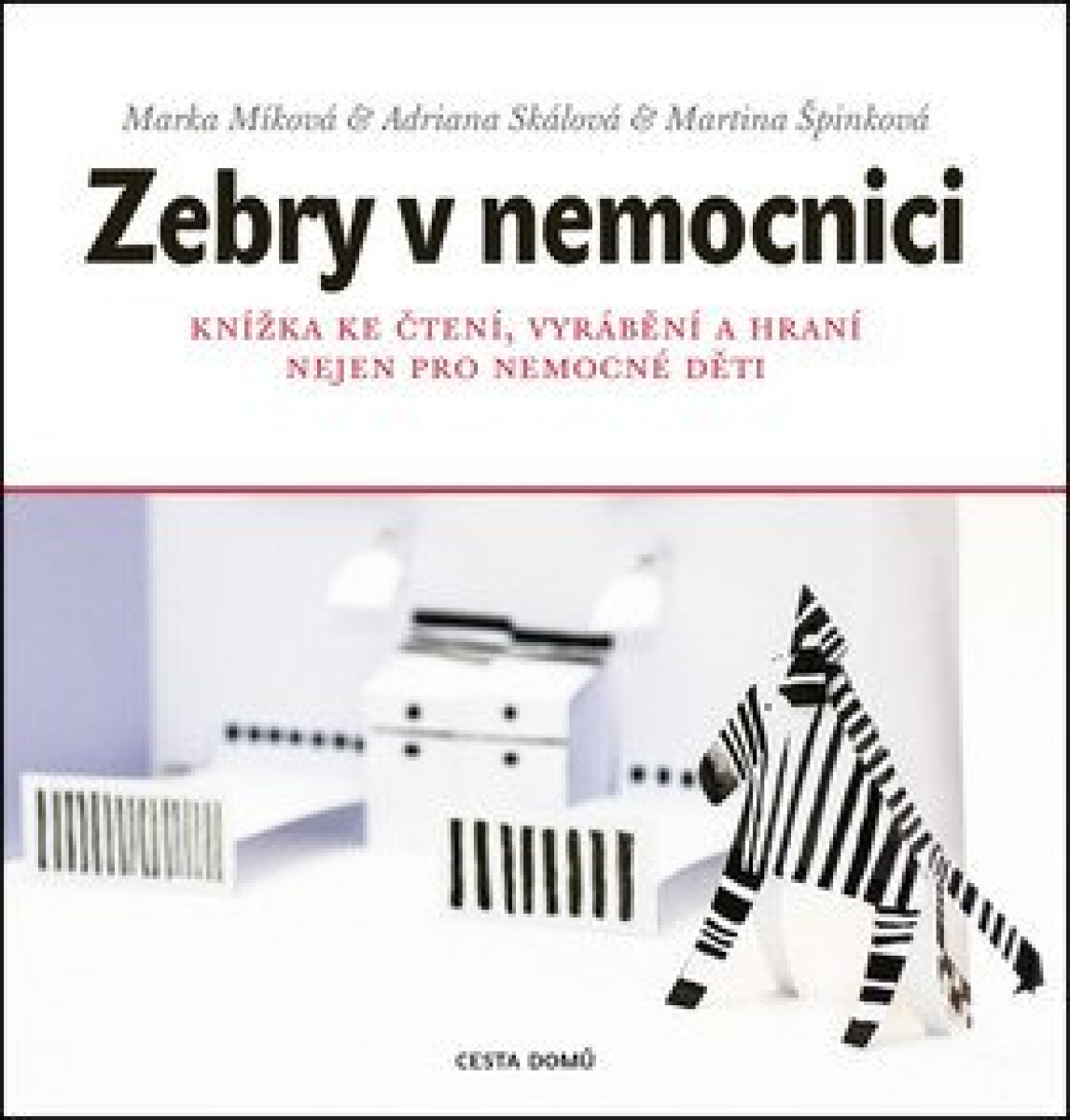 Kniha Zebry v nemocnici