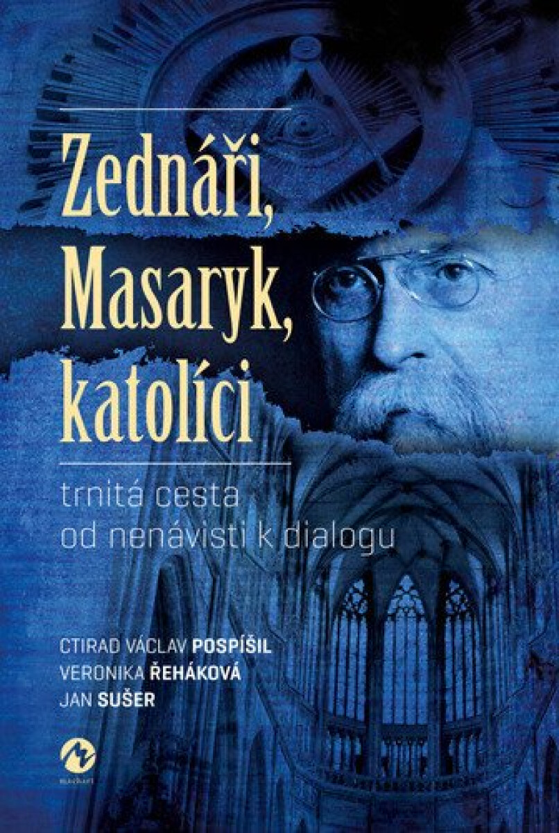 Zednáři, Masaryk, katolíci koupíte na Knihydobrovsky.cz