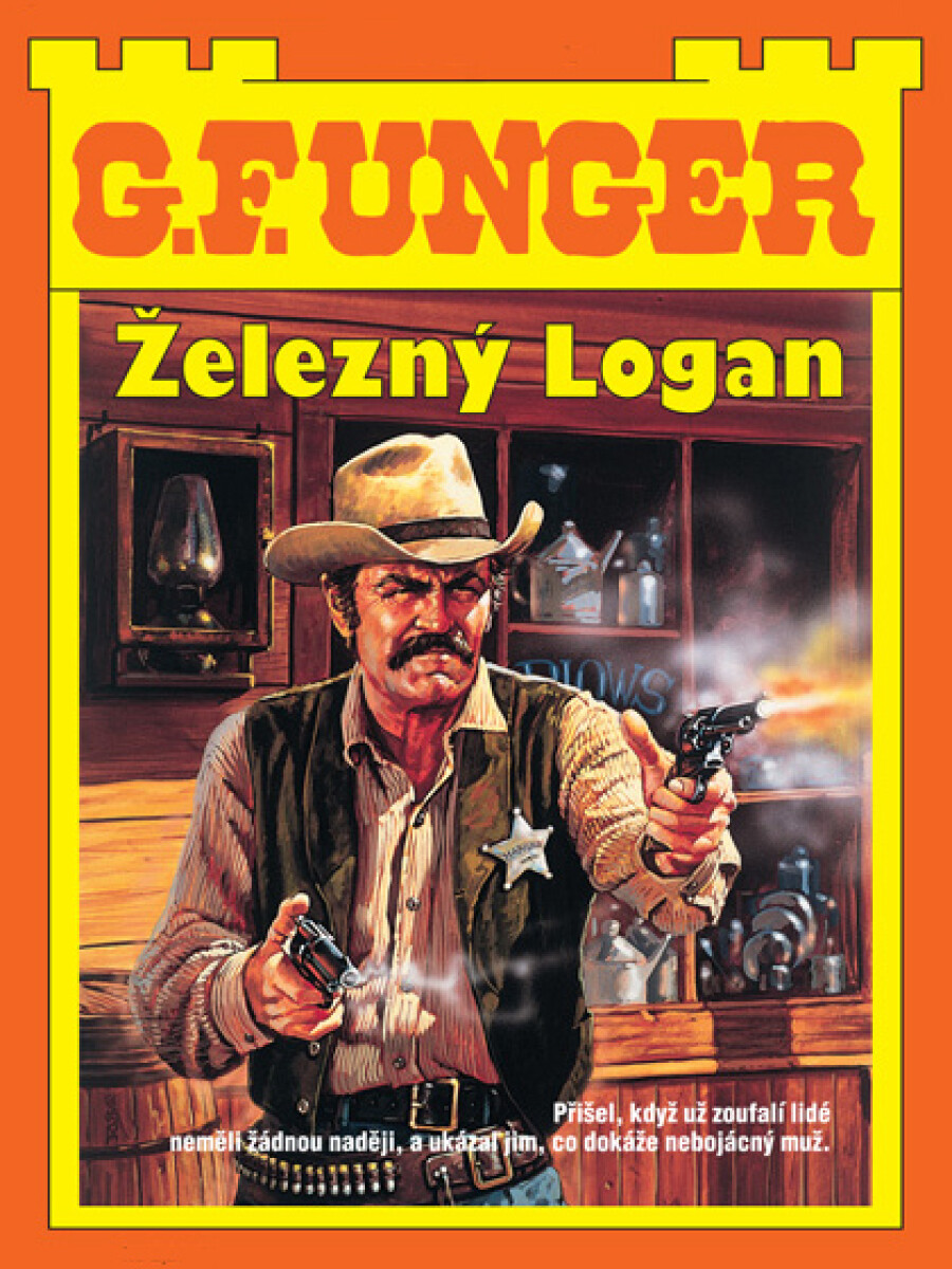 Železný Logan - G.F. Unger