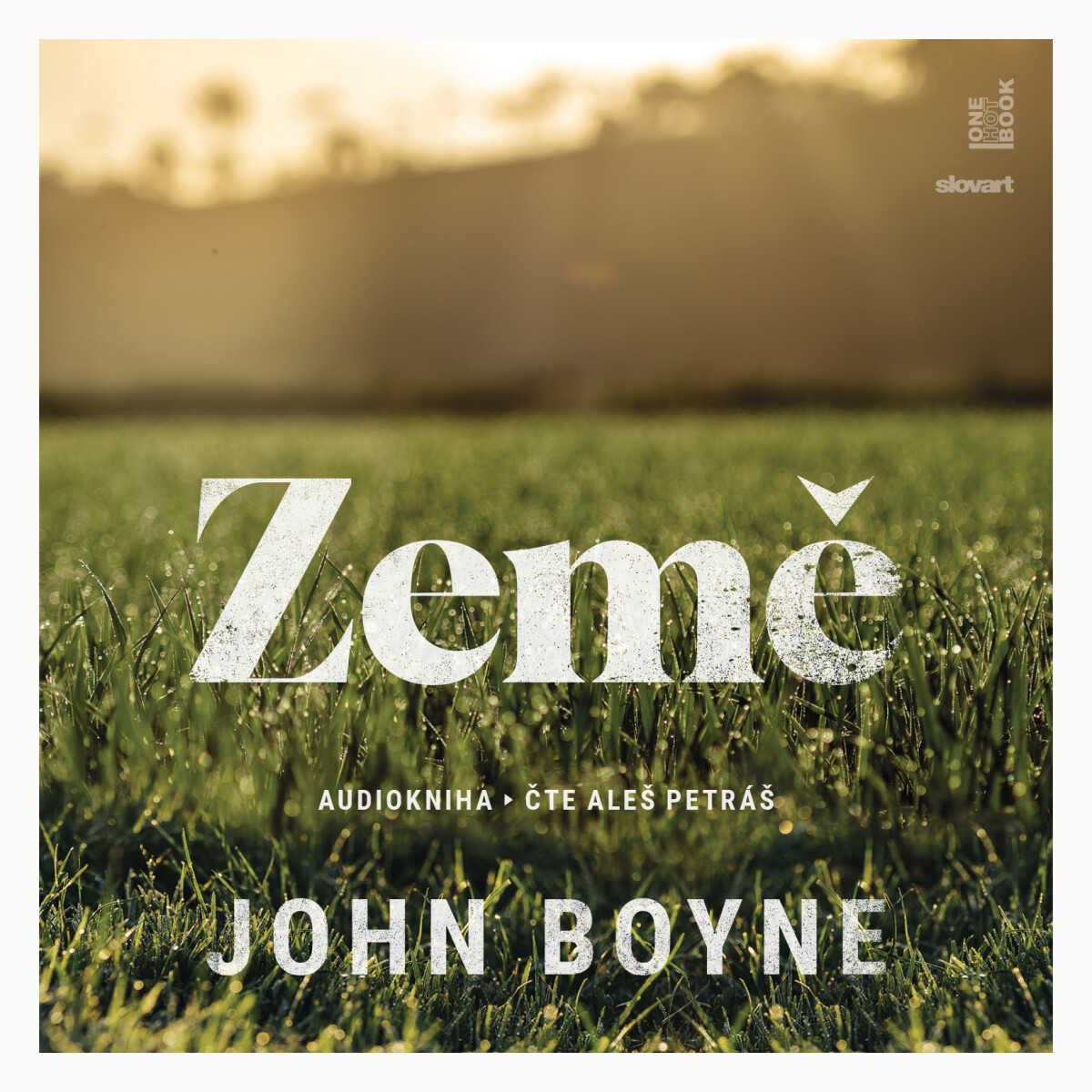 Země - John Boyne