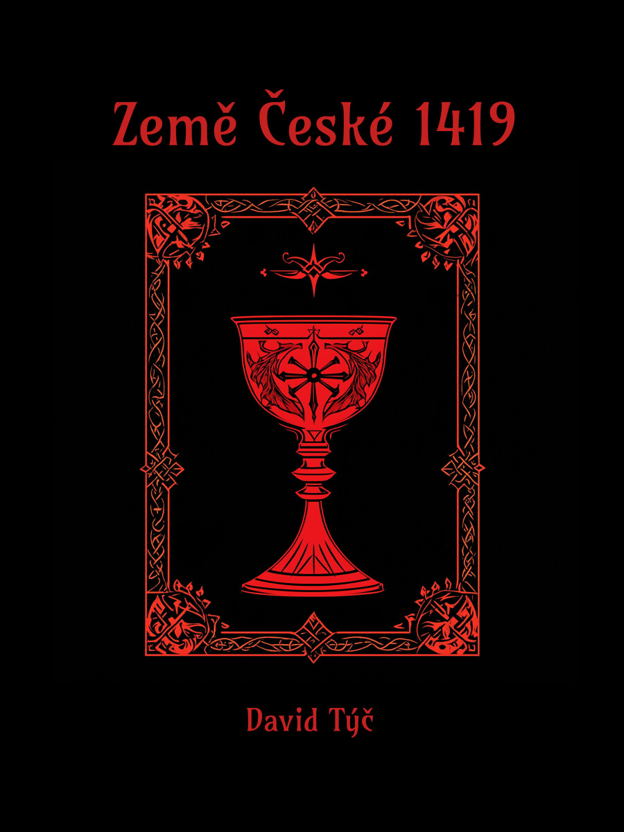 Země České 1419 - David Týč
