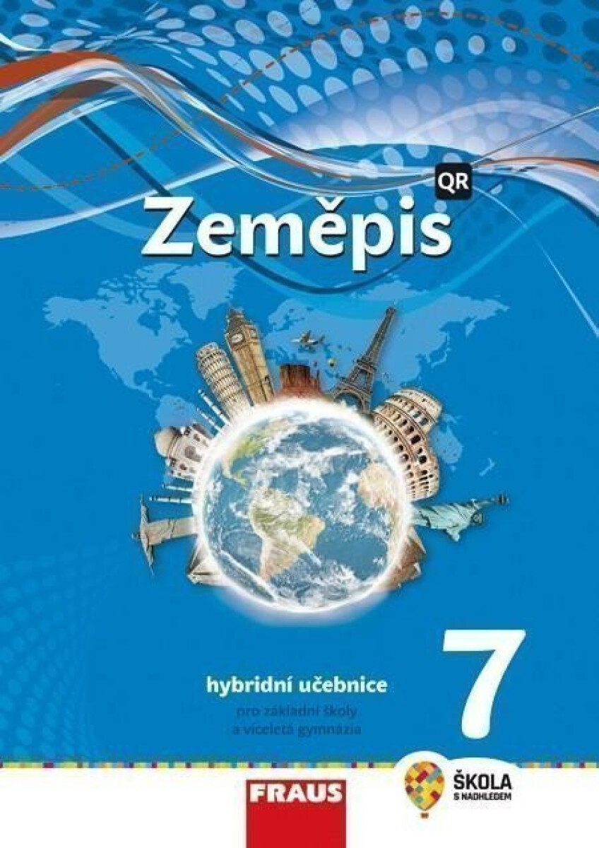 Kniha Zeměpis 7 pro ZŠ a víceletá gymnázia