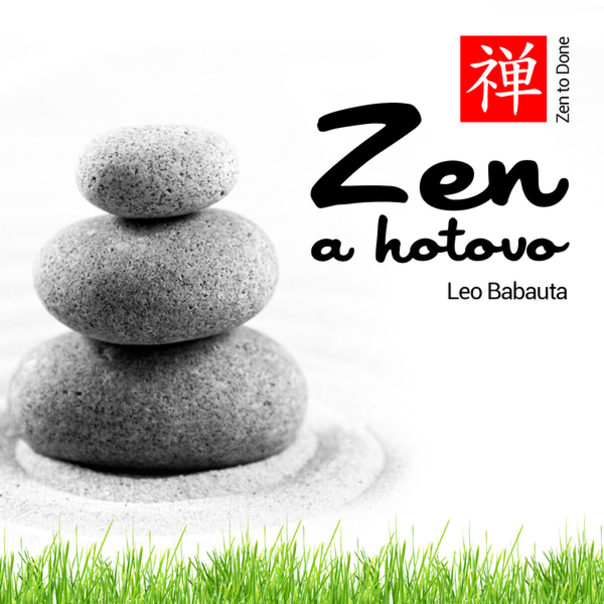 Levně Zen a hotovo - Leo Babauta - audiokniha