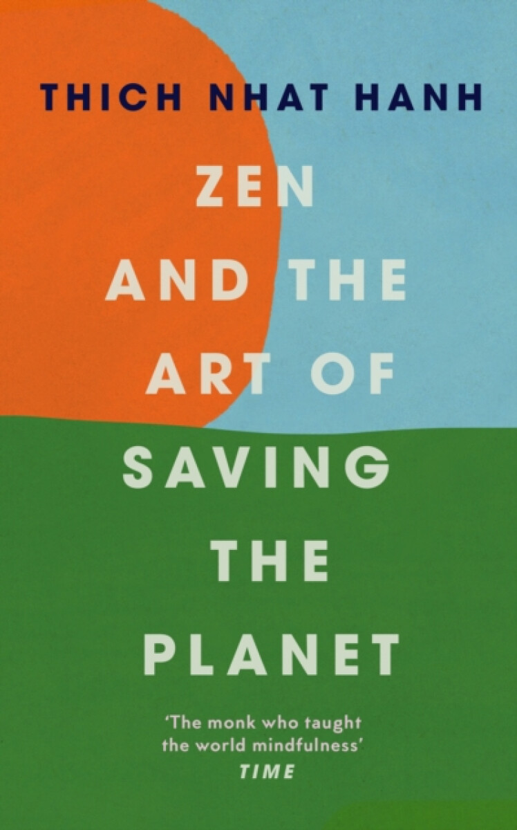 Kniha Zen and the Art of Saving the Planet