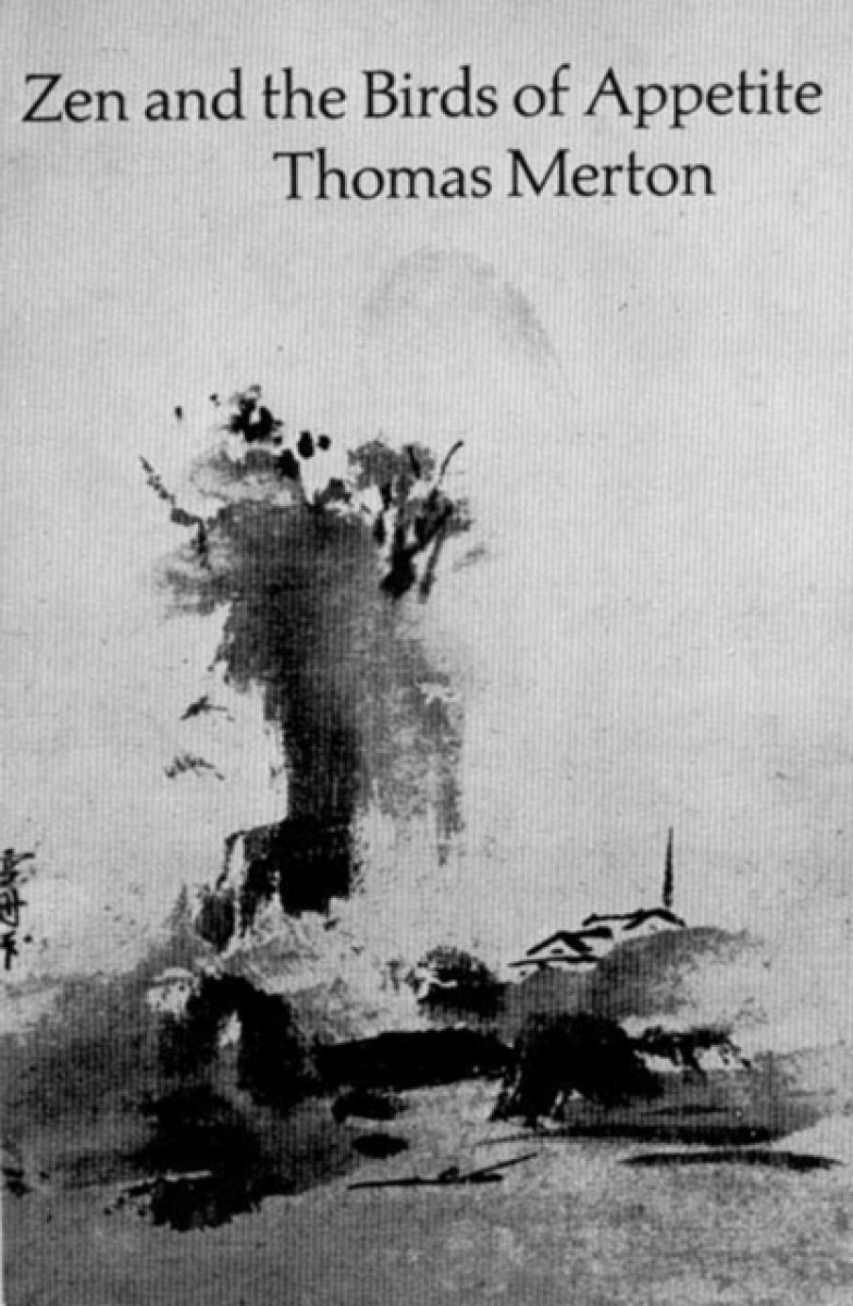 Kniha Zen and the Birds of Appetite