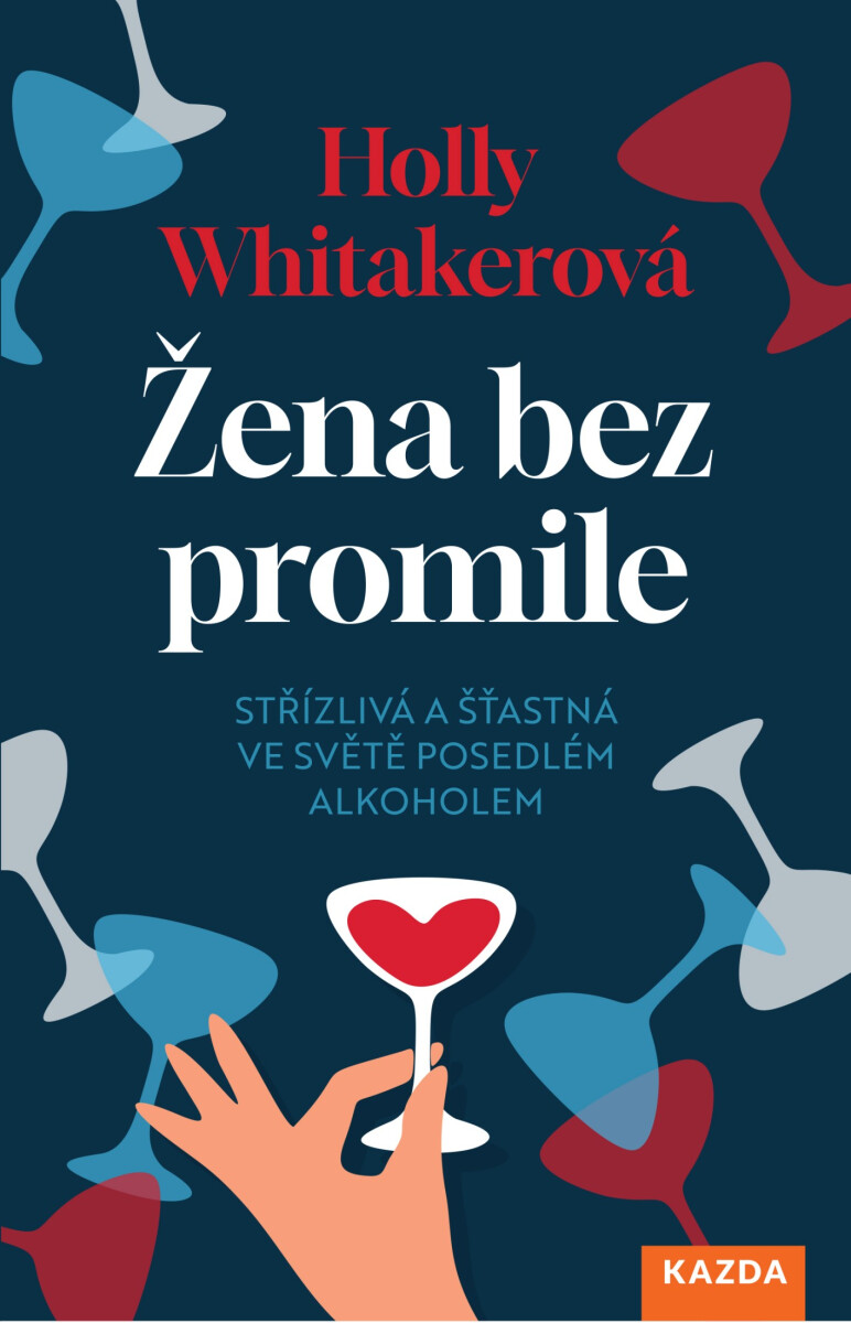 Levně Žena bez promile - Holly Whitaker