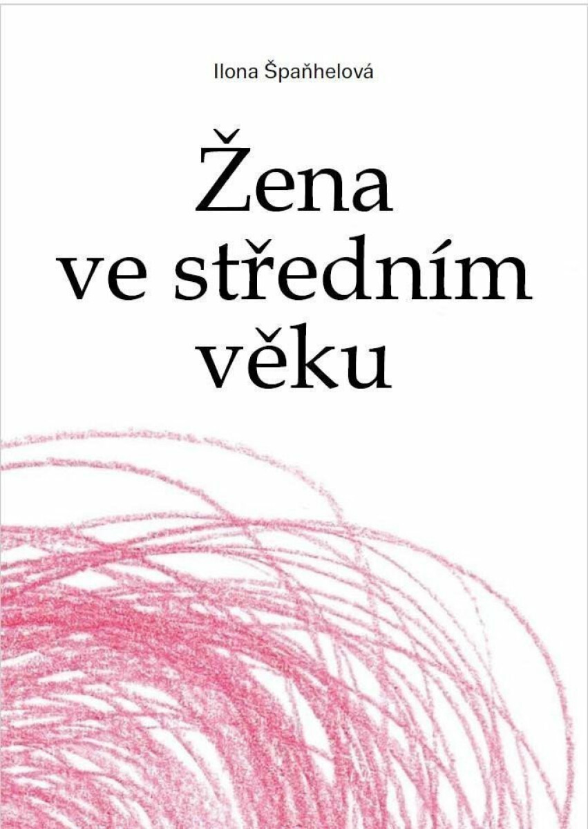 Kniha Žena ve středním věku