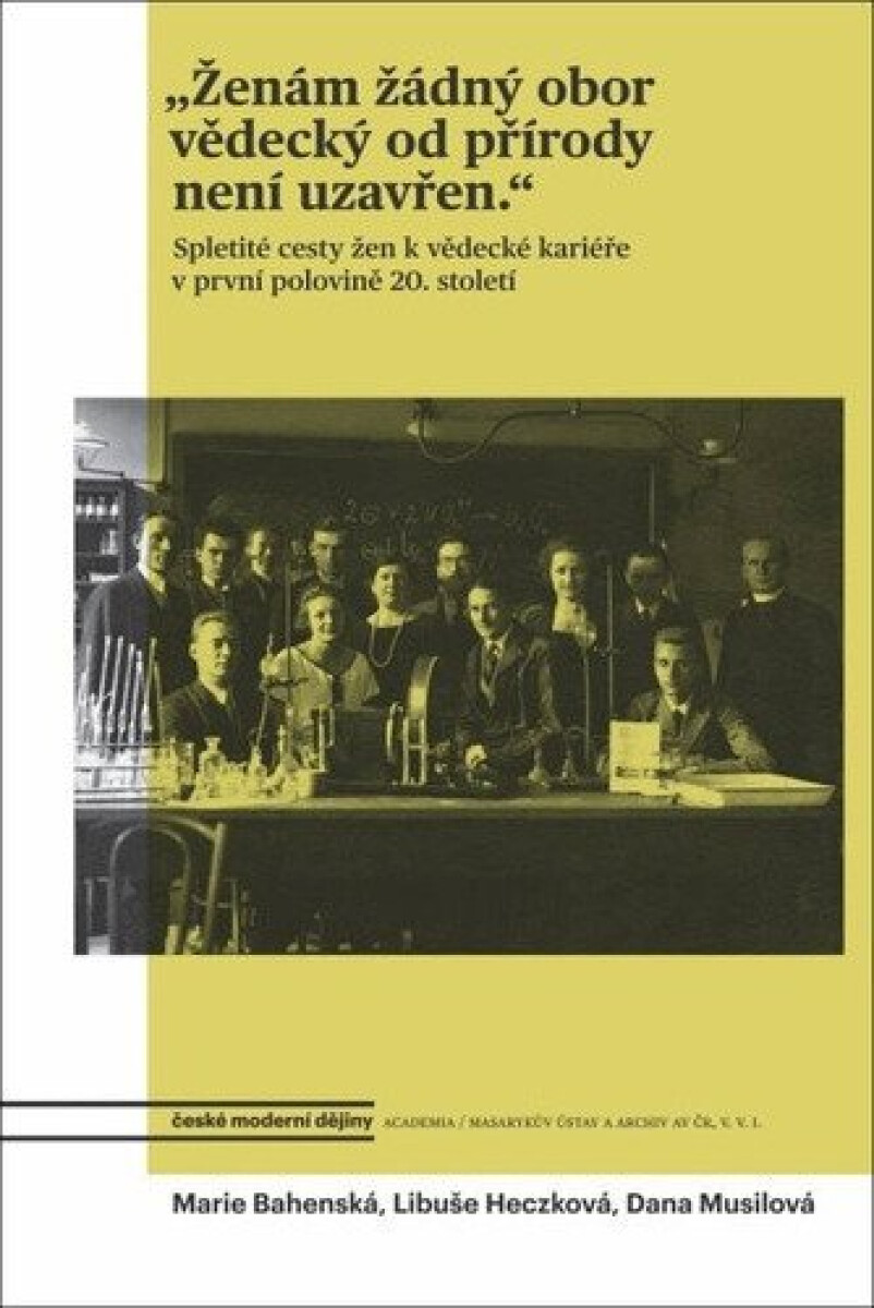 Kniha Ženám žádný obor vědecký od přírody není uzavřen