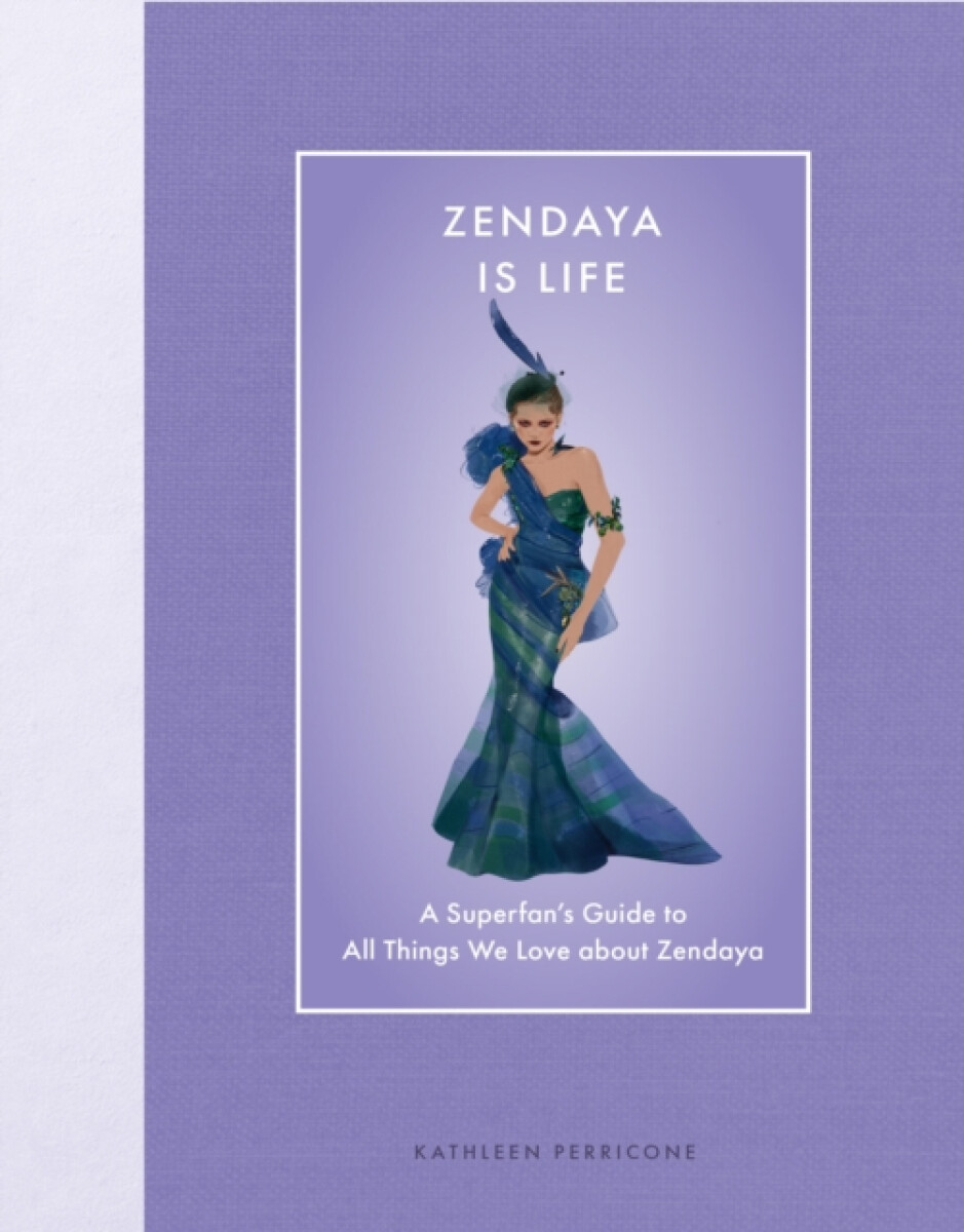 Kniha Zendaya Is Life