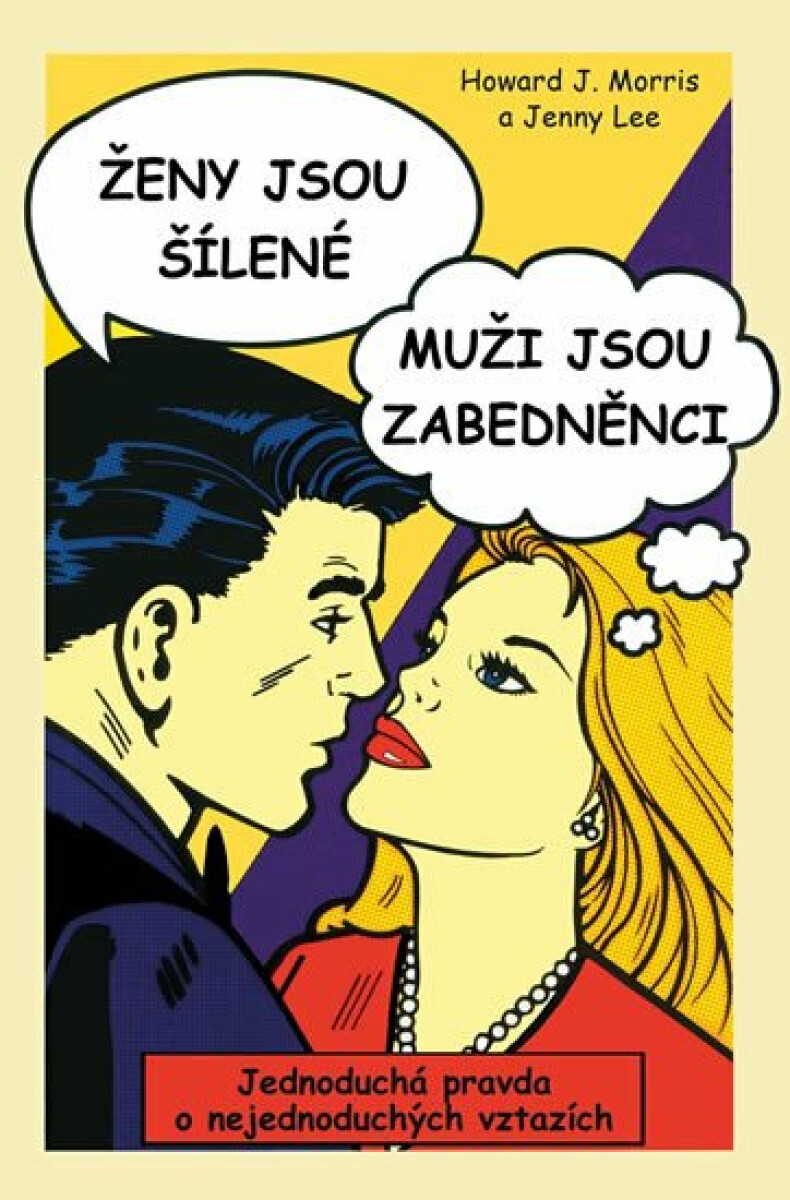 Kniha Ženy jsou šílené, muži jsou zabedněnci