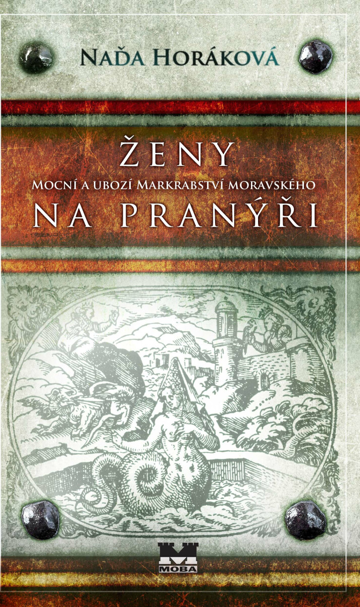 Ženy na pranýři - Naďa Horáková