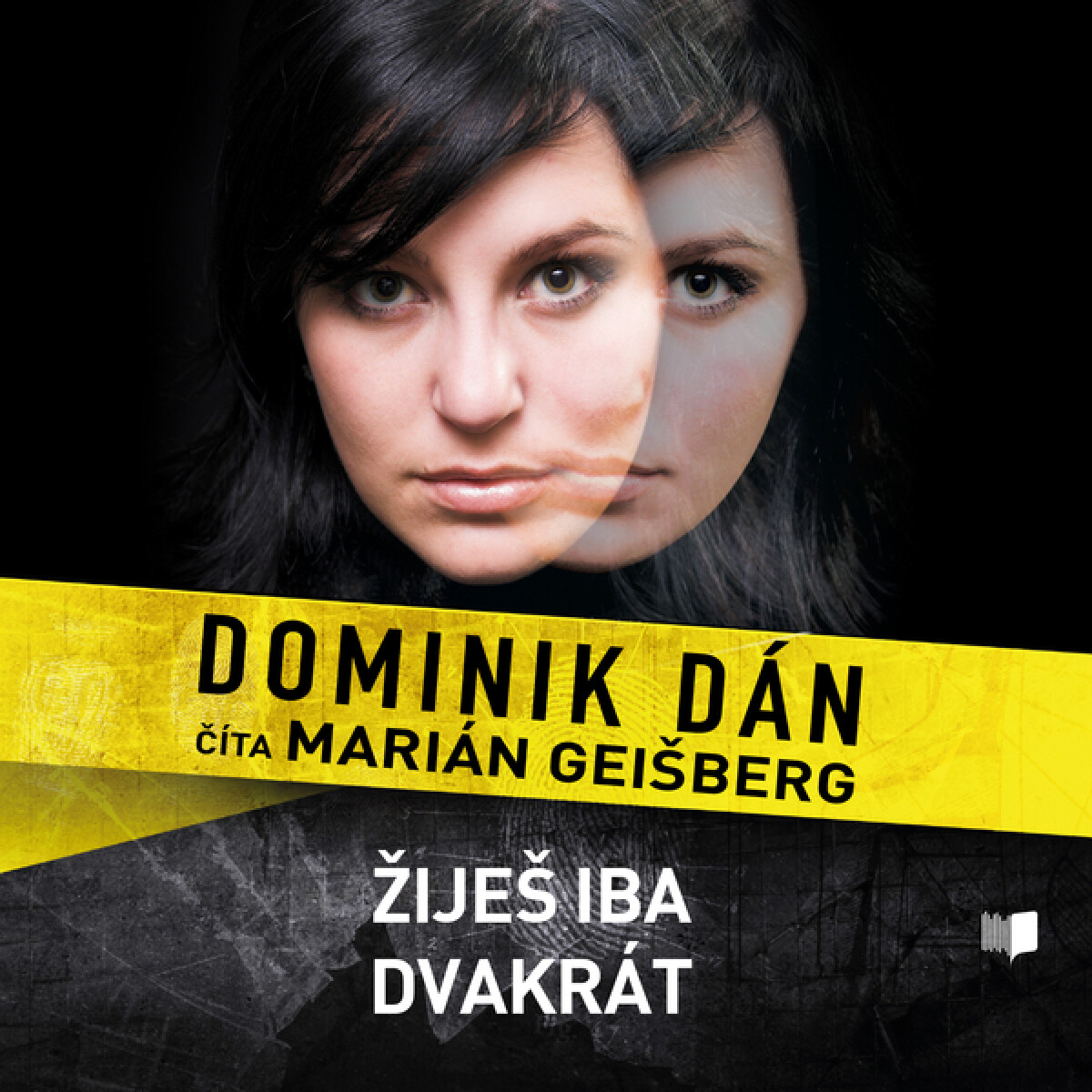 Levně Žiješ iba dvakrát - Dominik Dán - audiokniha