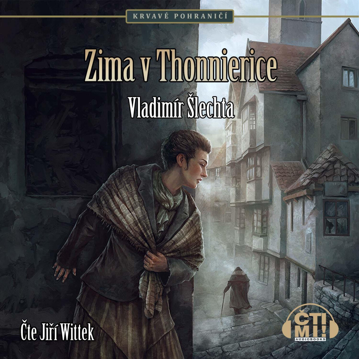 Levně Zima v Thonnierice - Vladimír Šlechta - audiokniha