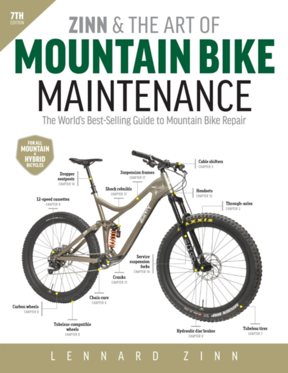 Kniha Zinn and the Art of Mountain Bike Maintenance, 7th Edition