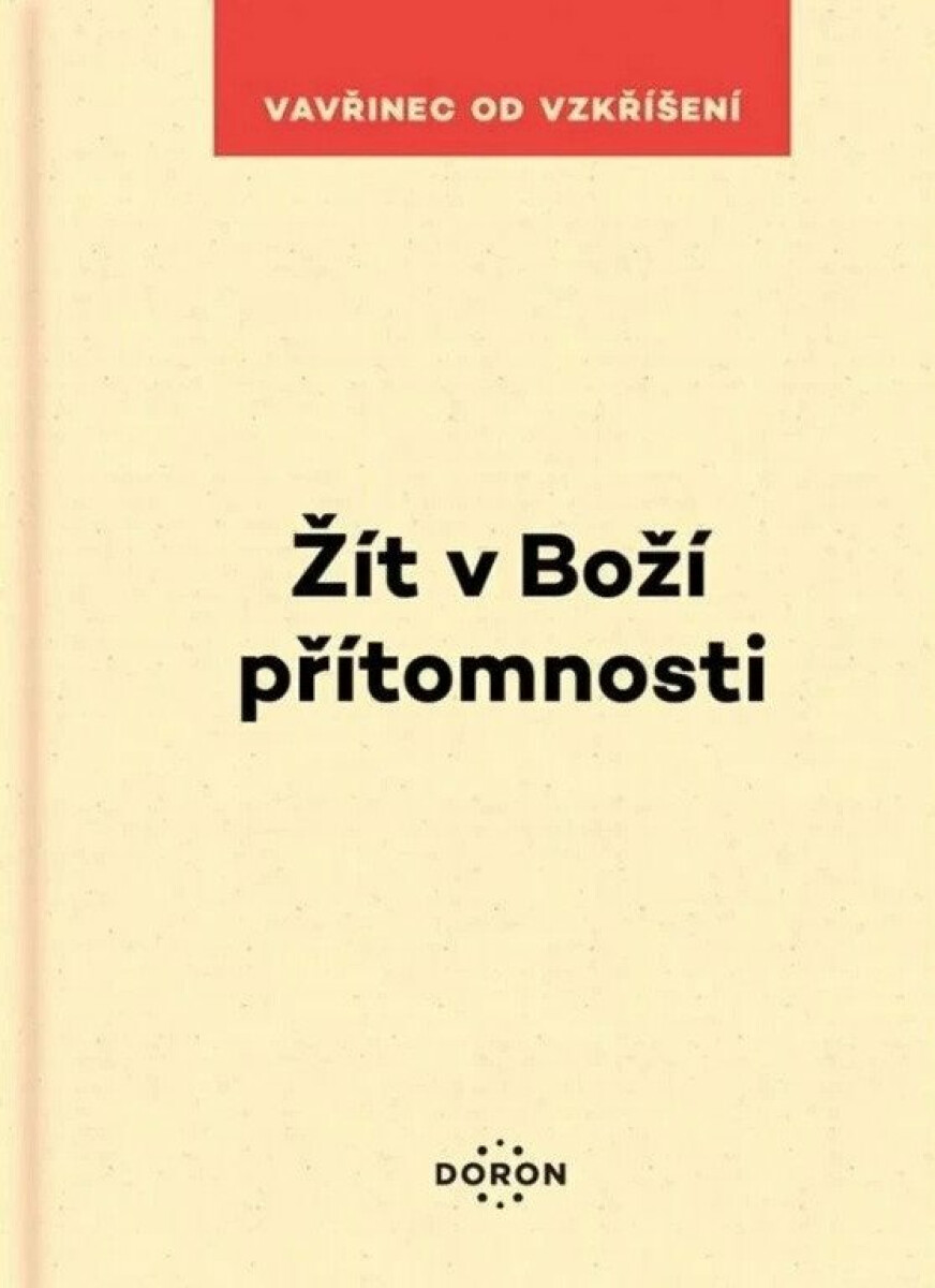 Kniha Žít v Boží přítomnosti