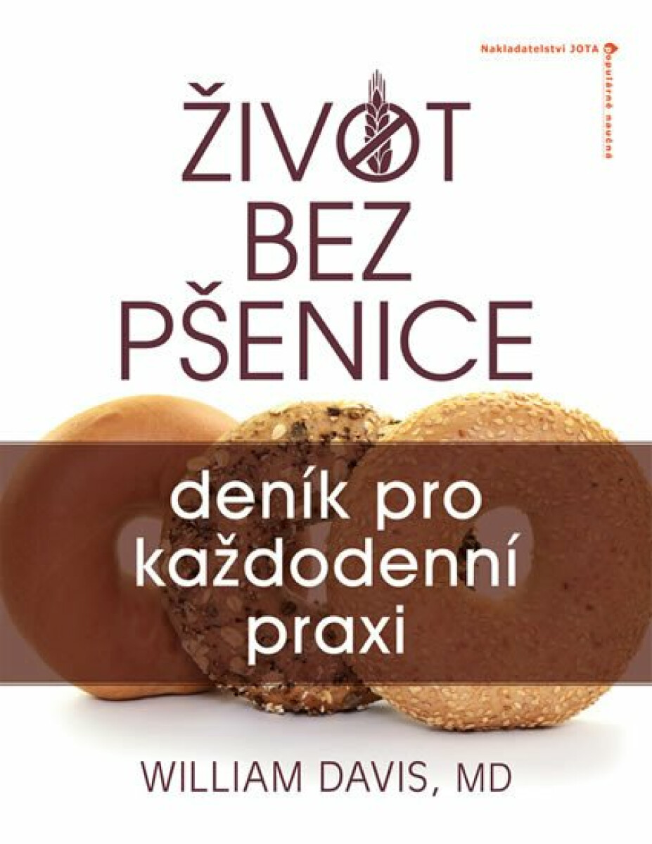 Kniha Život bez pšenice: deník pro každodenní praxi (Defekt)